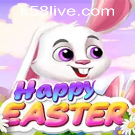 Exploring the Enchanting World of HappyEaster and the K58 PH Login Portal