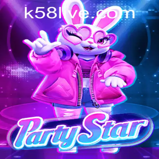Discover the Exciting World of PartyStar and How to Access k58 PH Login