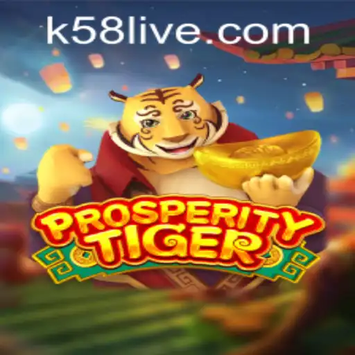Dive into the Thrills of ProsperityTiger: A Guide to Mastering the Game